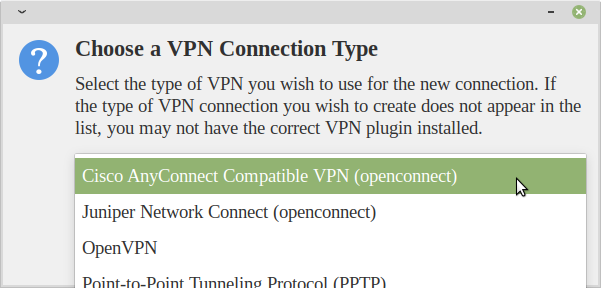 VPN Connection Menu with Cisco AnyConnect Compatible VPN (openconnect) selected